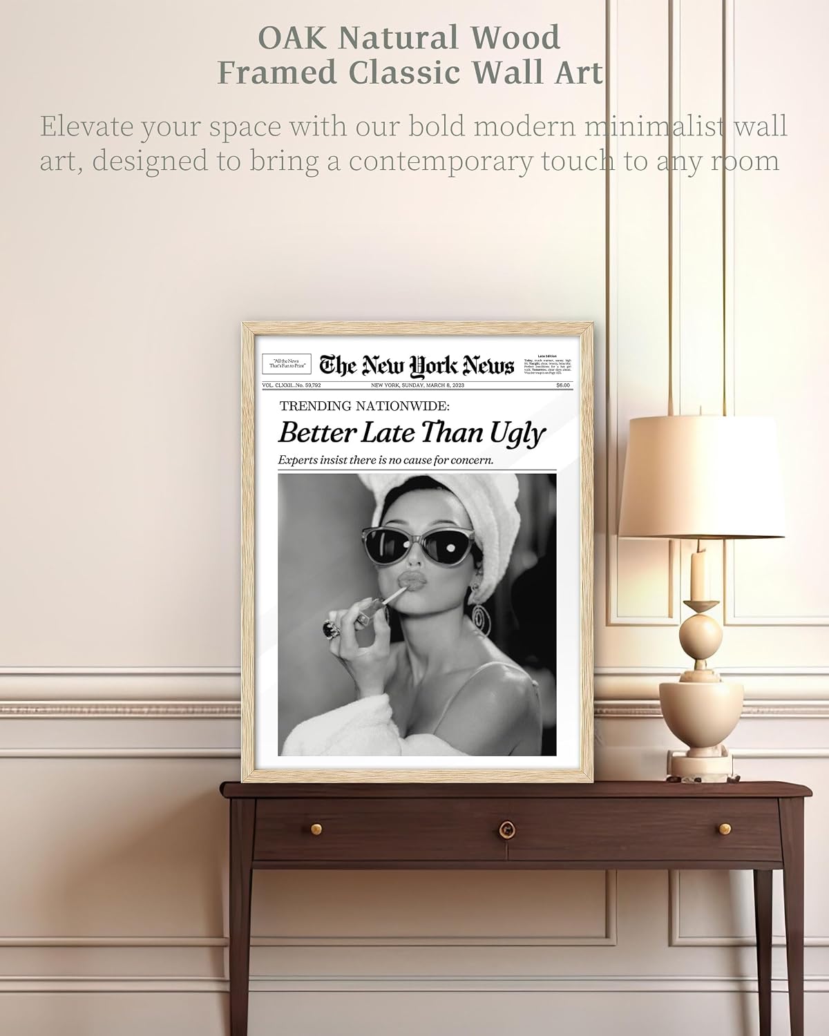 iHery Audrey Hepburn 'Better Late Than Ugly' Vintage Print Wall Art - Natural Oak Frame 12x16